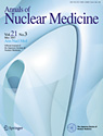 Annuals of Nuclear Medicine(日本核医学会雑誌)